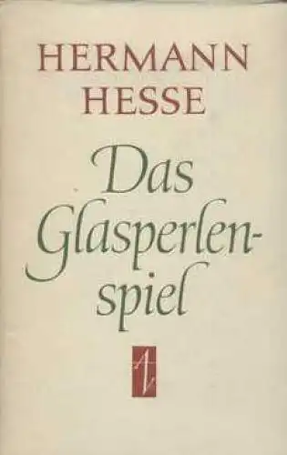 Buch: Das Glasperlenspiel, Hesse, Hermann. 1961, Aufbau-Verlag, gebraucht, gut