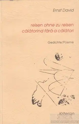 Buch: Reisen ohne zu reisen. Calatorind fara a calatori, David, Ernst. 1996