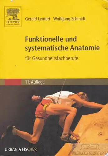 Buch: Funktionelle und systematische Anatomie für Gesundheitsfachberufe, Leutert