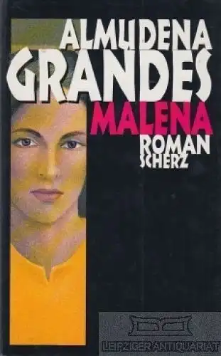Buch: Malena, Grandes, Almudena. 1996, Scherz Verlag, gebraucht, gut