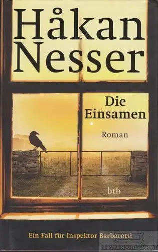 Buch: Die Einsamen, Nesser, Hakan. 2011, btb Verlag, gebraucht, gut