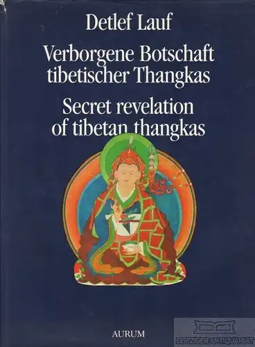 Buch: Verborgene Botschaft tibetischer Thangkas - Secret revelation of... Lauf