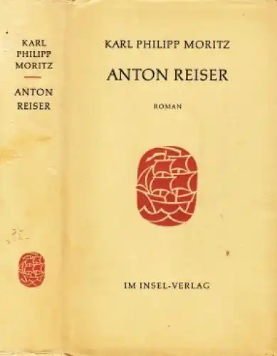 Buch: Anton Reiser, Moritz, Karl Philipp. 1960, Insel-Verlag, gebraucht, gut
