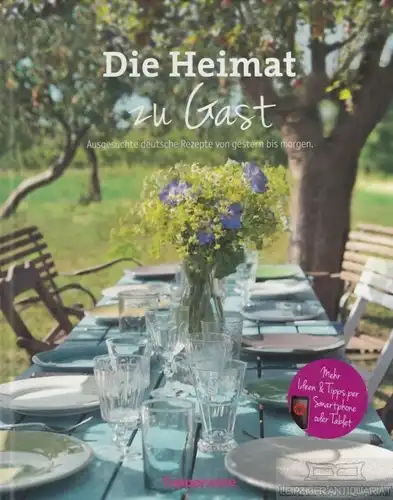 Buch: Die Heimat zu Gast, Scheifele, Maik / Büttner, Elvira. 2012