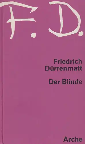 Buch: Der Blinde, Dürrenmatt, Friedrich, 1965, Verlags AG die Arche