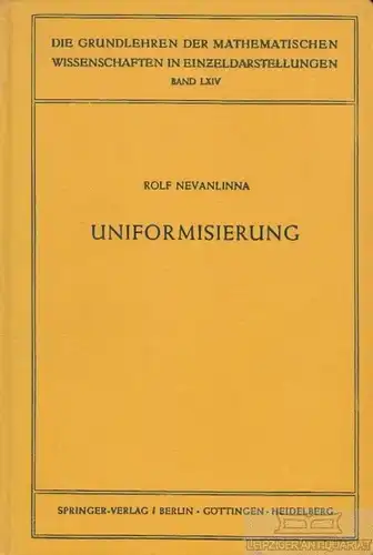Buch: Uniformisierung, Nevanlinna, Rolf. 1953, Springer Verlag, gebraucht, gut
