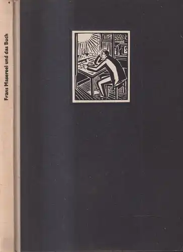 Buch: Frans Masereel und das Buch, 1961, Theodor Pinkus, Pirckheimer-Gesellsch.