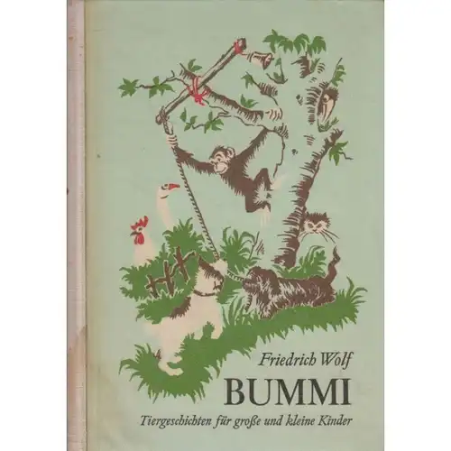 Buch: Bummi, Wolf, Friedrich. 1965, Aufbau Verlag, gebraucht, gut