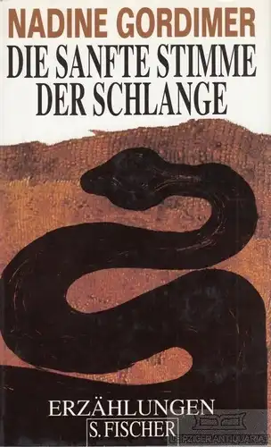 Buch: Die sanfte Stimme der Schlange, Gordimer, Nadine. 1995, S. Fischer Verlag