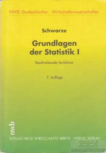 Buch: Grundlagen der Stochastik I, Schwarze, Jochen. 1994, gebraucht, gut