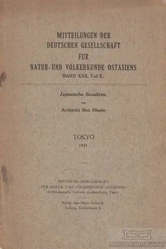 Buch: Japanische Bausitten - Tokyo 1931, Hinder, Max. 1931, Verlag Asia Major