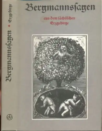 Buch: Bergmannssagen aus dem sächsischen Erzgebirge, Werner, Dietmar, 1985
