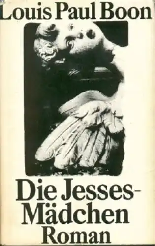 Buch: Die Jesses-Mädchen, Boon, Louis Paul. 1977, Verlag Volk und Welt