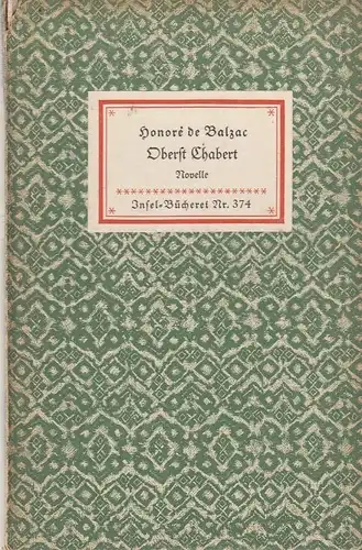 Insel-Bücherei 374, Oberst Chabert, Balzac, Honore de. 1950, Insel-Verlag