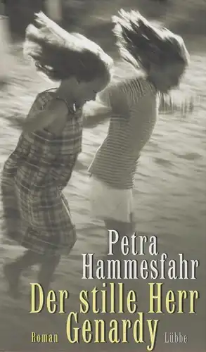 Buch: Der stille Herr Genardy, Hammesfahr, Petra. 2000, Gustav Lübbe Verlag