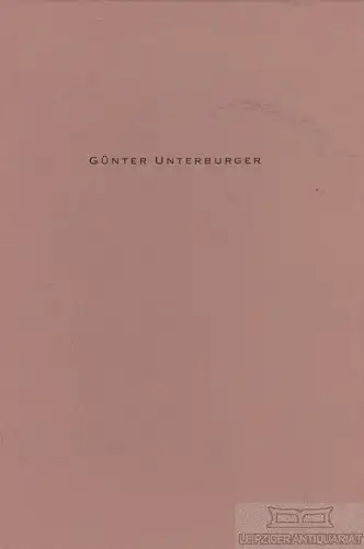 Buch: Günther Unterburger, Funken, Peter. Ca. 2000, gebraucht, gut
