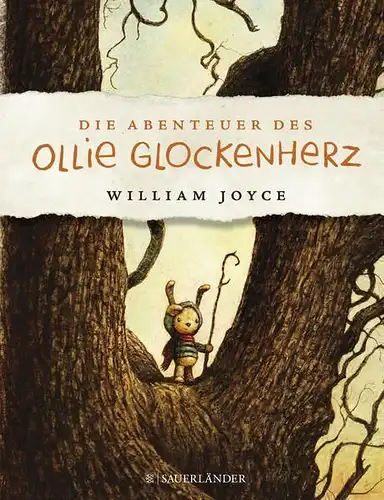 Buch: Die Abenteuer des Ollie Glockenherz, Joyce, William, 2017, FISCHER