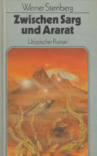 Buch: Zwischen Sarg und Ararat, Steinberg, Werner. 1988, Greifenverlag