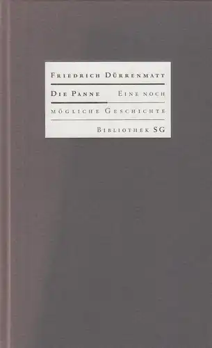 Buch: Die Panne, Dürrenmatt, Friedrich. 2003, Bibliothek SG, gebraucht, gut