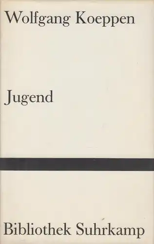 Buch: Jugend, Koeppen, Wolfgang. Bibliothek Suhrkamp, 1976, Suhrkamp Verlag