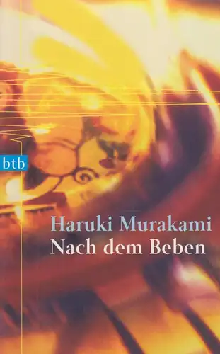 Buch: Nach dem Beben, Murakami, Haruki. Btb, 2005, btb Verlag, gebraucht, gut