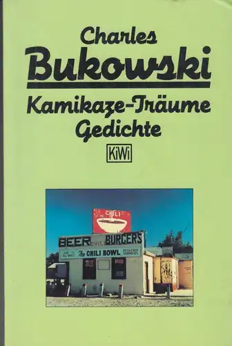 Buch: Kamikaze-Träume, Bukowski, Charles. KiWi, 1994, Gedichte, gebraucht, gut