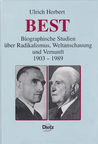 Buch: Best, Biographische Studien. Herbert, Ulrich, 1996, Dietz