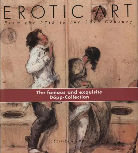 Buch: Erotic Art, Azoulay, Isabelle u.a., 1999, The Döpp Collection