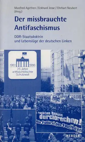 Buch: Der missbrauchte Antifaschismus, Agethen, Jesse, Neubert, 2002, Herder