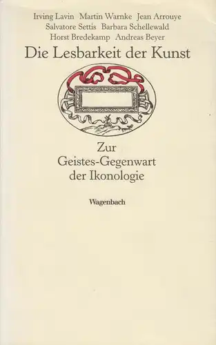 Buch: Die Lesbarkeit der Kunst, Arroye, Jean / Beyer / Bredekamp u.a. 1992