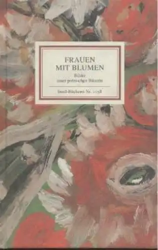 Buch: Frauen mit Blumen, Wlodarzewska, Wladyslawa. Insel-Bücherei, 1996