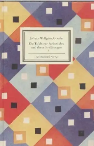 Buch: Die Tafeln der Farbenlehre und deren Erklärungen, Goethe, Johann Wolfgang