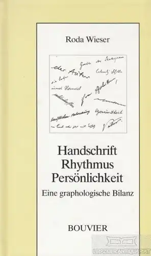 Buch: Hanschrift. Rhytmus. Persönlichkeit, Wieser, Roda. 1989, Bovier Verlag