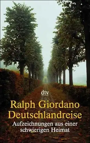 Buch: Deutschlandreise, Giordano, Ralph, 2000, Deutscher Taschenbuch Verlag