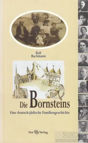 Buch: Die Bornsteins - eine deutsch-jüdische Familiengeschichte, Bachmann, Ralf