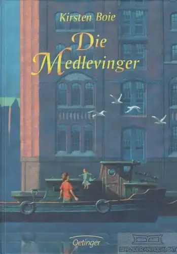 Buch: Die Medlevinger, Boie, Kirsten. 2004, Oetinger Verlag, gebraucht, gut