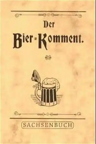 Buch: Der Bier-Komment, Busch, Jörg, 1996, Sachenbuch Verlagsgesellschaft