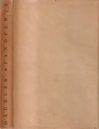 Buch: Der neue Standpunkt, Theodor Däubler, 1919, Insel Verlag zu Leipzig