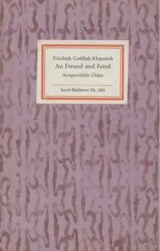 Insel-Bücherei 283, An Freund und Feind, Klopstock, Friedrich Gottlieb. 1975