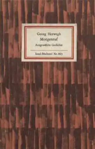 Insel-Bücherei 867, Morgenruf, Herwegh, Georg. 1975, Insel-Verlag