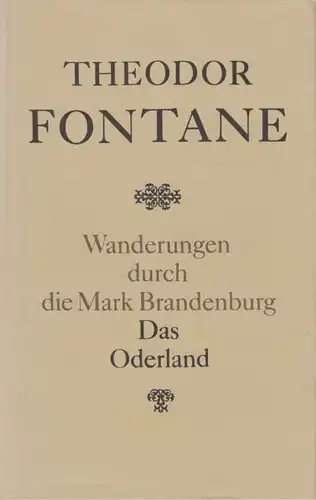 Buch: Wanderungen durch die Mark Brandenburg, Fontane, Theodor. 1987
