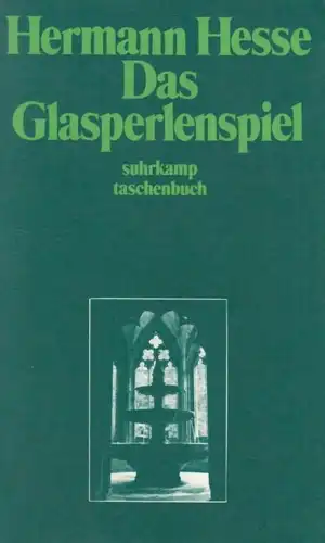 Buch: Das Glasperlenspiel, Hesse, Hermann. Suhrkamp taschenbuch, 1978