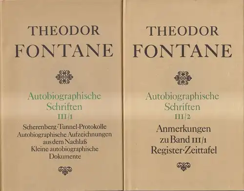 Buch: Autobiographische Schriften III/1 + III/2, Fontane, 1982, Aufbau, 2 Bände