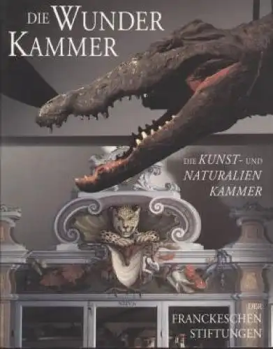 Buch: Die Wunderkammer, Müller-Bahlke, Thomas J. 1998, gebraucht, gut