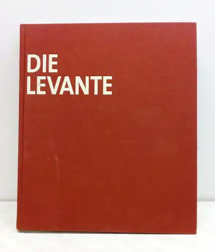Buch: Die Levante - Geschichte und Archäologie im Nahen Osten, 1999, Könemann