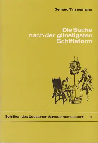 Buch: Die Suche nach der günstigsten Schiffsform, Timmermann, Gerhard, 1979
