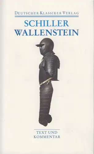 Buch: Wallenstein, Schiller. 2005, Deutscher Klassiker Verlag, gebraucht, gut