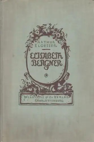 Buch: Elisabeth Bergner, Eloesser, Arthur. 1927, Williams & Co. Verlag