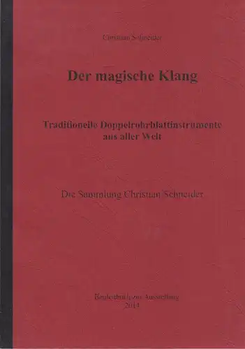 Buch: Der magische Klang, Schneider, Christian, 2014, gebraucht, sehr gut