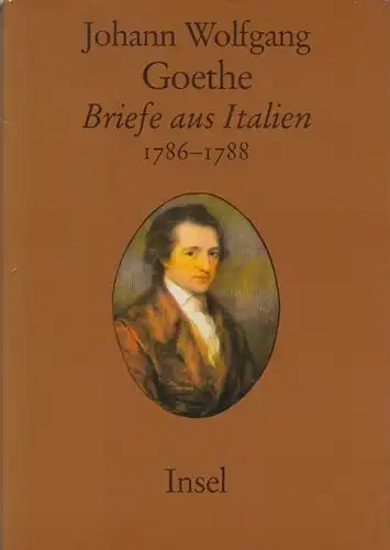 Buch: Briefe aus Italien 1786-1788, Goethe, Johann Wolfgang von. 1983